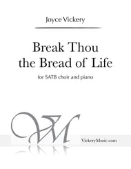 Break Thou the Bread of Life SATB choral sheet music cover Thumbnail